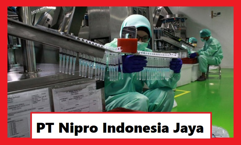 Informasi Lengkap PT Nipro Indonesia Jaya, Karawang