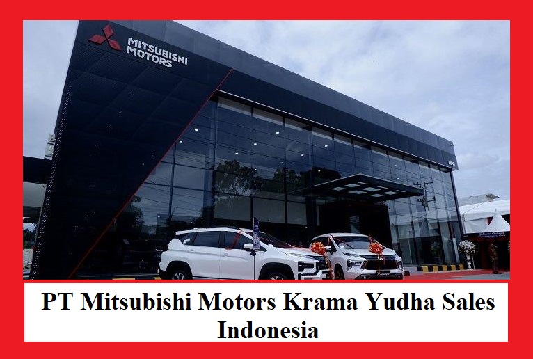 Profil Lengkap PT Mitsubishi Motors Krama Yudha (MMKSI)
