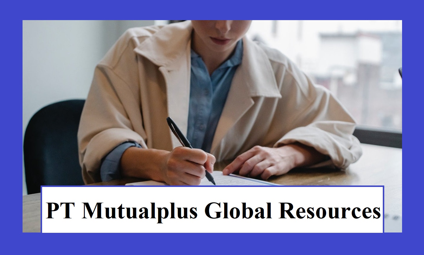 Kisi Kisi Lengkap Soal Psikotes PT Mutualplus Global Resource